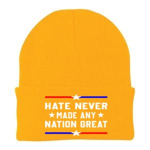 Hate Never Made Any Nation Great Knit Cap Winter Beanie