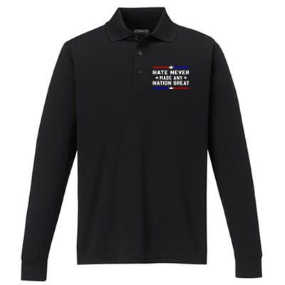 Hate Never Made Any Nation Great Performance Long Sleeve Polo