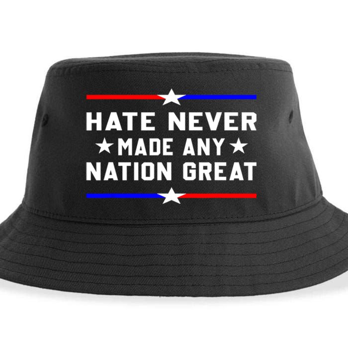 Hate Never Made Any Nation Great Sustainable Bucket Hat