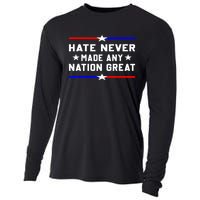 Hate Never Made Any Nation Great Cooling Performance Long Sleeve Crew