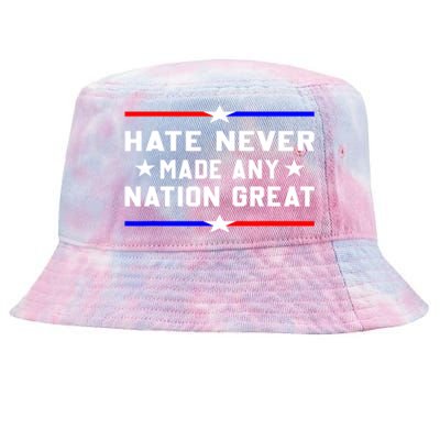 Hate Never Made Any Nation Great Tie-Dyed Bucket Hat