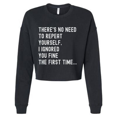 HereS No Need O Repeat Yourself Sarcastic Humor Cropped Pullover Crew
