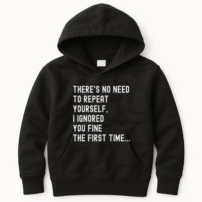 HereS No Need O Repeat Yourself Sarcastic Humor Kids Hoodie