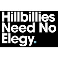 Hillbillies Need No Elegy Bumper Sticker