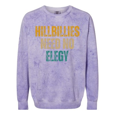 Hillbillies Need No Elegy Family And Culture Crisis Colorblast Crewneck Sweatshirt