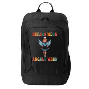 Happy National Nurses Week Funny NurseS Day Cute Cna Nurse Gift City Backpack