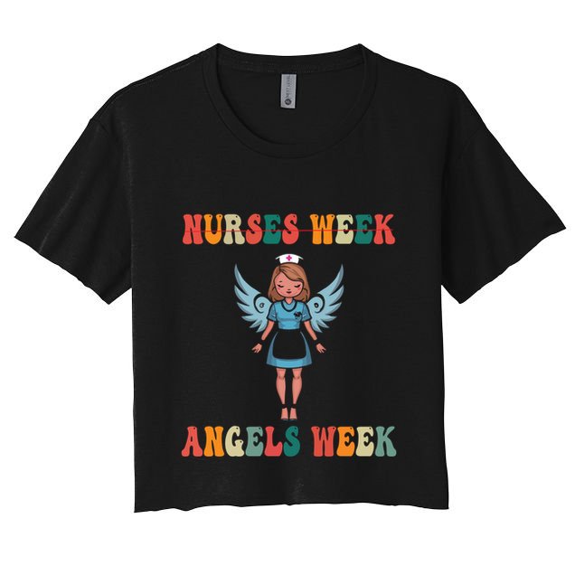 Happy National Nurses Week Funny NurseS Day Cute Cna Nurse Gift Crop Top