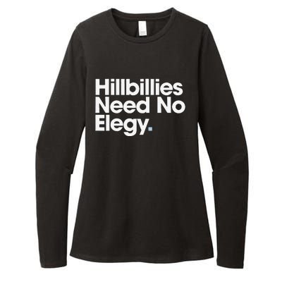 Hillbillies Need No Elegy Womens CVC Long Sleeve Shirt