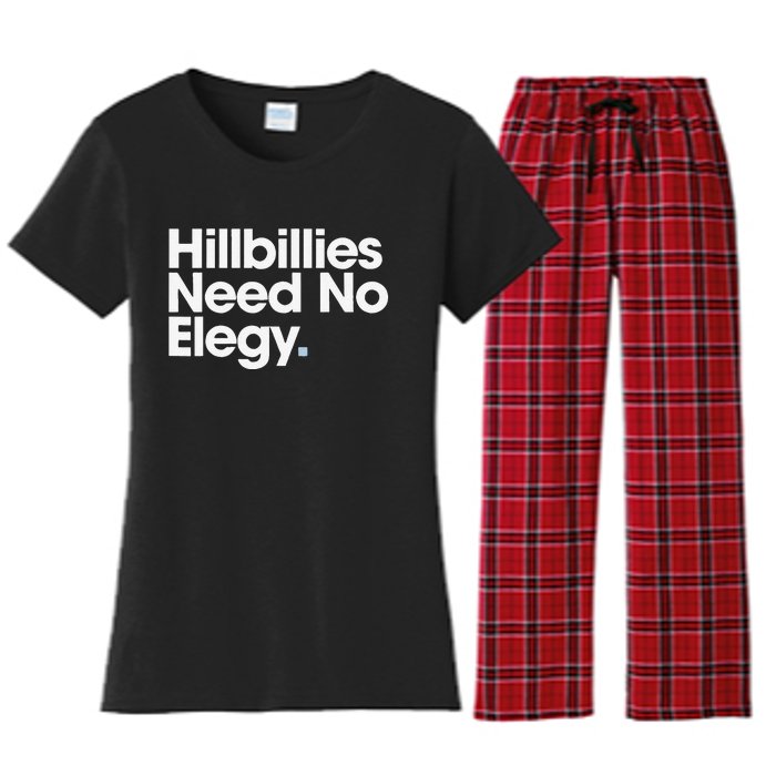 Hillbillies Need No Elegy Women's Flannel Pajama Set