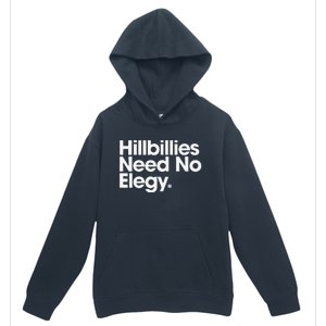 Hillbillies Need No Elegy Urban Pullover Hoodie