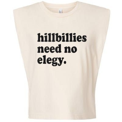 Hillbillies Need No Elegy Groovy Garment-Dyed Women's Muscle Tee