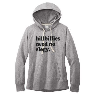 Hillbillies Need No Elegy Groovy Women's Fleece Hoodie