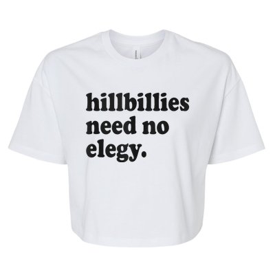 Hillbillies Need No Elegy Groovy Bella+Canvas Jersey Crop Tee