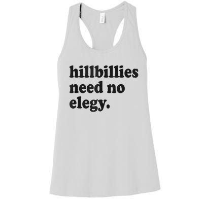 Hillbillies Need No Elegy Groovy Women's Racerback Tank