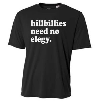 Hillbillies Need No Elegy Groovy Cooling Performance Crew T-Shirt