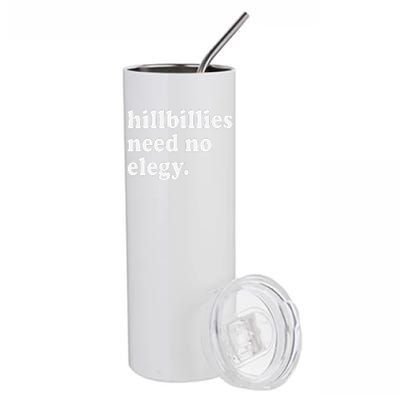 Hillbillies Need No Elegy Groovy Stainless Steel Tumbler