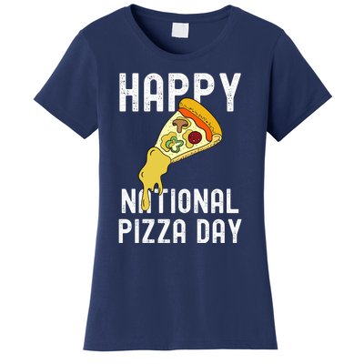 Happy National Pizza Day Women's T-Shirt