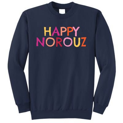 Happy Norouz Persian New Year Norooz Iran Nowruz Spring Sweatshirt