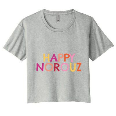 Happy Norouz Persian New Year Norooz Iran Nowruz Spring Women's Crop Top Tee