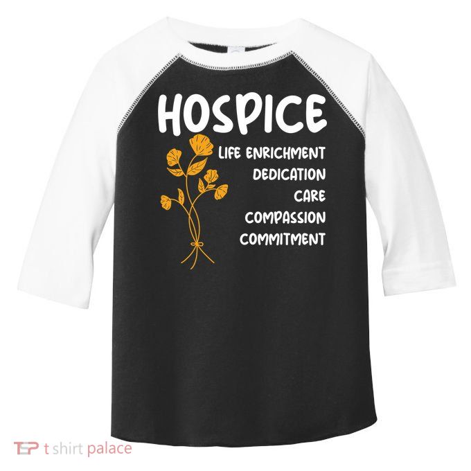 Hospice Nursing Patient Palliative Care Hospice Nurse Great Gift Toddler Fine Jersey T-Shirt