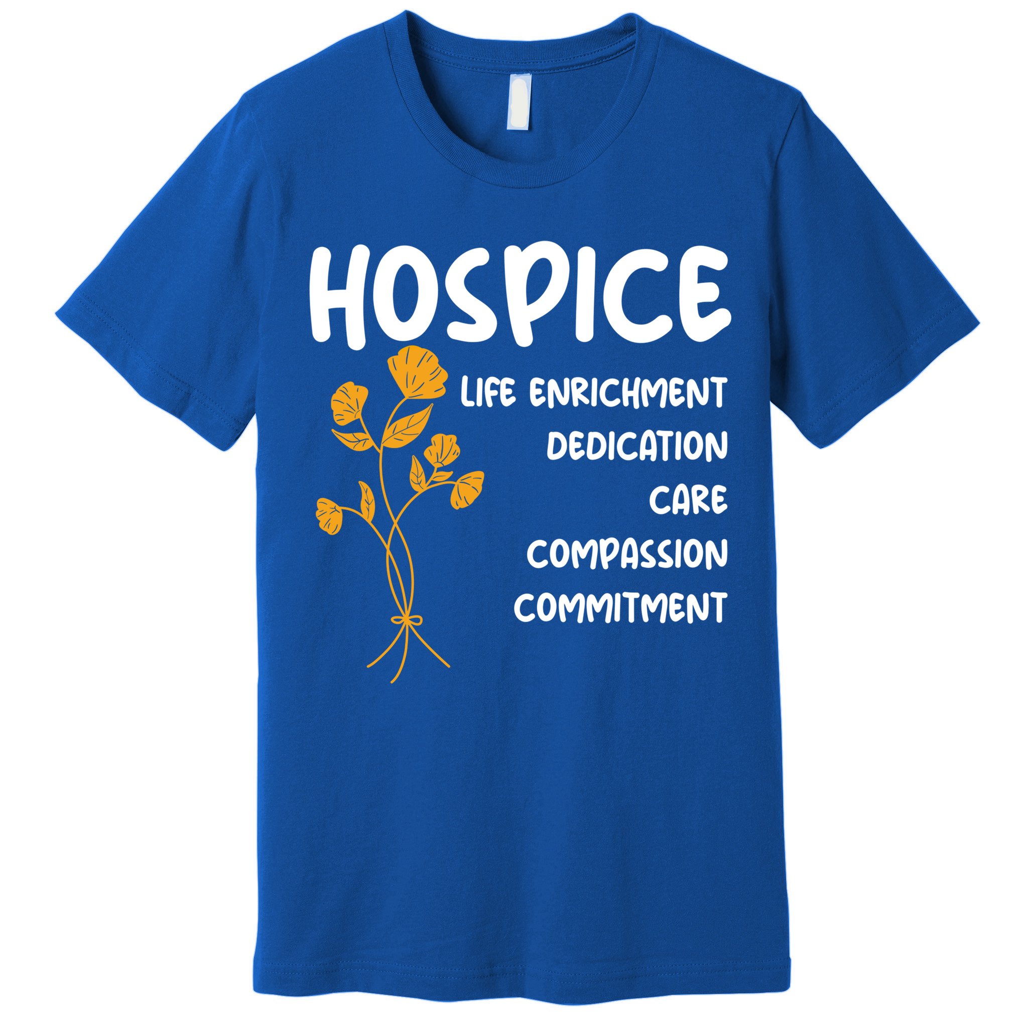 Hospice Nursing Patient Palliative Care Hospice Nurse Great Gift Premium T-Shirt