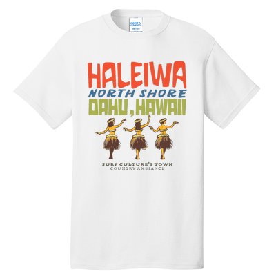 Haleiwa North Shore Oahu Tall T-Shirt