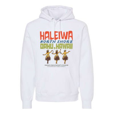 Haleiwa North Shore Oahu Premium Hoodie