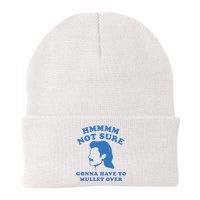 Hmmm Not Sure Gonna Have To Mullet Over Knit Cap Winter Beanie