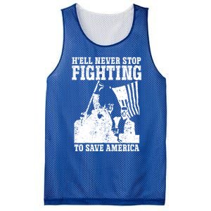 HeLl Never Stop Fighting To Save America Political Saying Gift Mesh Reversible Basketball Jersey Tank