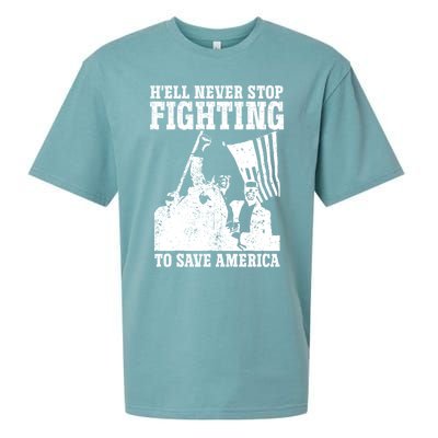 HeLl Never Stop Fighting To Save America Political Saying Gift Sueded Cloud Jersey T-Shirt