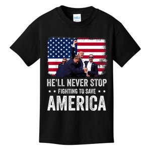 HeLl Never Stop Fighting To Save America Support Trump 2024 Kids T-Shirt