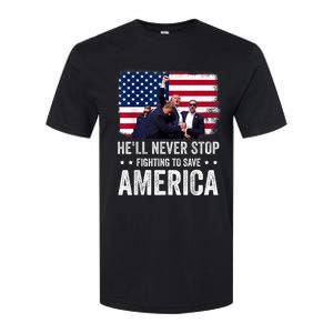 HeLl Never Stop Fighting To Save America Support Trump 2024 Softstyle CVC T-Shirt