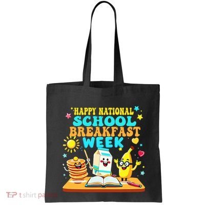 Happy National School Breakfast Week 2025 Tote Bag