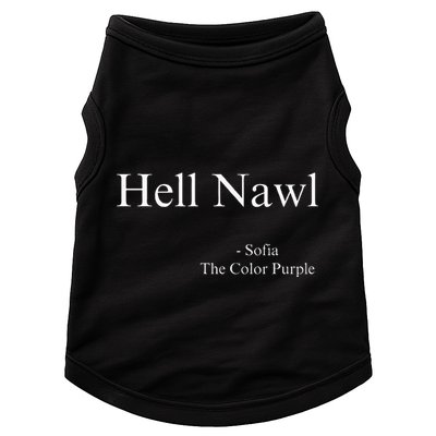 Hell Nawl Sofia Quote Purple Color Movie Black Films Plays Doggie Tank