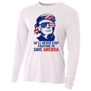 HeLl Never Stop Fighting To Save America I Stand With Trump Cooling Performance Long Sleeve Crew