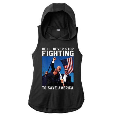 HeLl Never Stop Fighting To Save America Political Saying Cool Gift Ladies PosiCharge Tri-Blend Wicking Draft Hoodie Tank