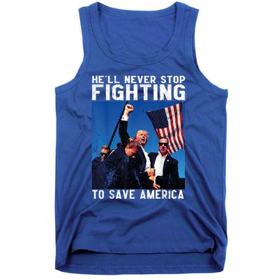 HeLl Never Stop Fighting To Save America Political Saying Cool Gift Tank Top