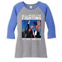 HeLl Never Stop Fighting To Save America Political Saying Cool Gift Women's Tri-Blend 3/4-Sleeve Raglan Shirt