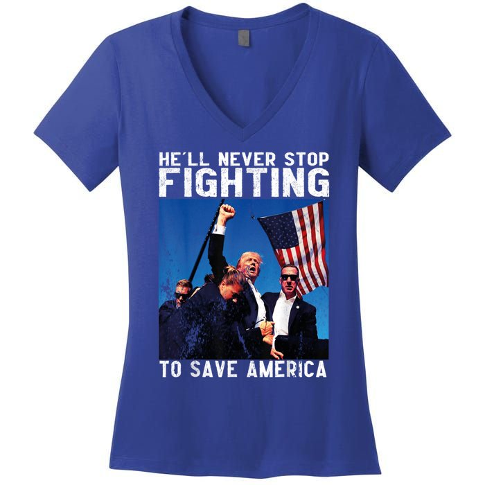 HeLl Never Stop Fighting To Save America Political Saying Cool Gift Women's V-Neck T-Shirt