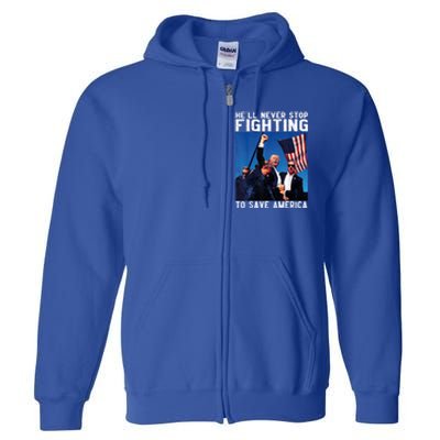 HeLl Never Stop Fighting To Save America Political Saying Cool Gift Full Zip Hoodie