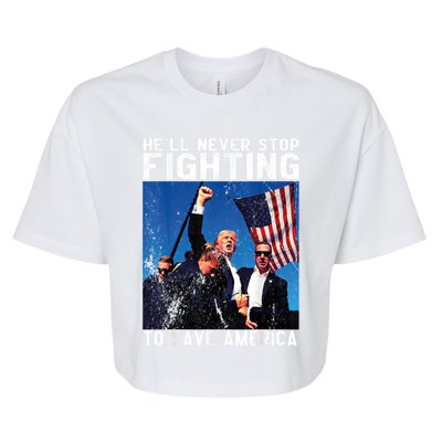 HeLl Never Stop Fighting To Save America Political Saying Cool Gift Bella+Canvas Jersey Crop Tee