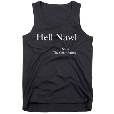 Hell Nawl Sofia Quote Purple Color Movie Black Films Plays Tank Top