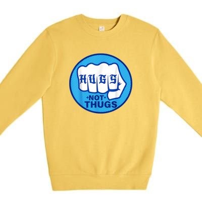 HUGS NOT THUGS Premium Crewneck Sweatshirt