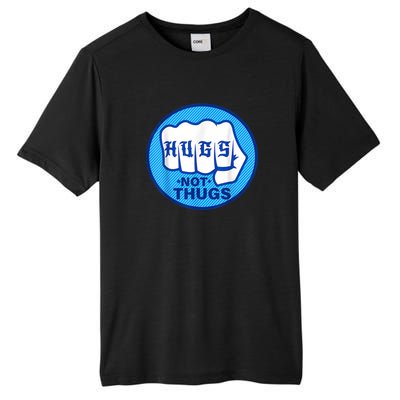 HUGS NOT THUGS Tall Fusion ChromaSoft Performance T-Shirt