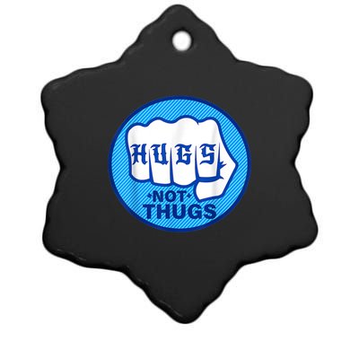 HUGS NOT THUGS Ceramic Star Ornament