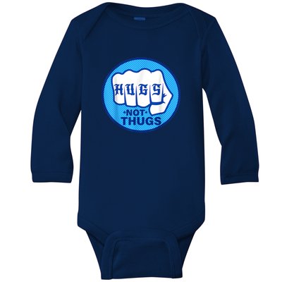 HUGS NOT THUGS Baby Long Sleeve Bodysuit