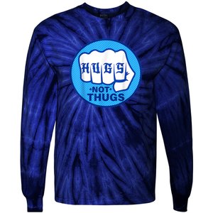 HUGS NOT THUGS Tie-Dye Long Sleeve Shirt