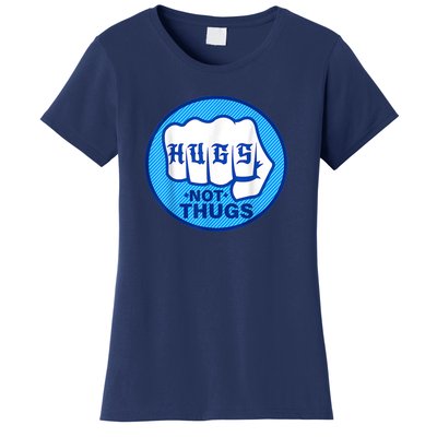 HUGS NOT THUGS Women's T-Shirt