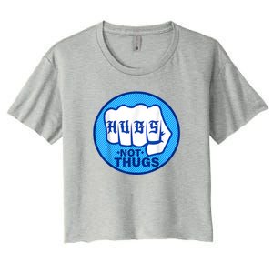 HUGS NOT THUGS Women's Crop Top Tee