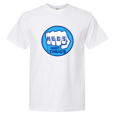 HUGS NOT THUGS Garment-Dyed Heavyweight T-Shirt